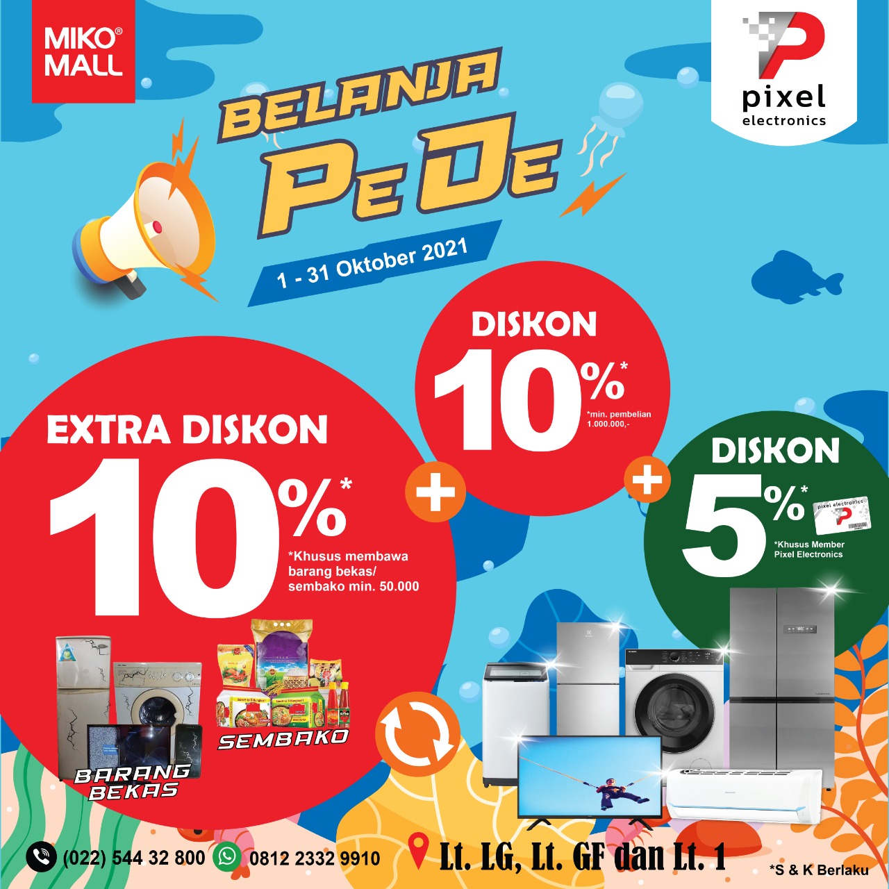 Read more about the article Promo Pixel Elektronik Miko Mall  Diperpanjang 1-31 Oktober 2021