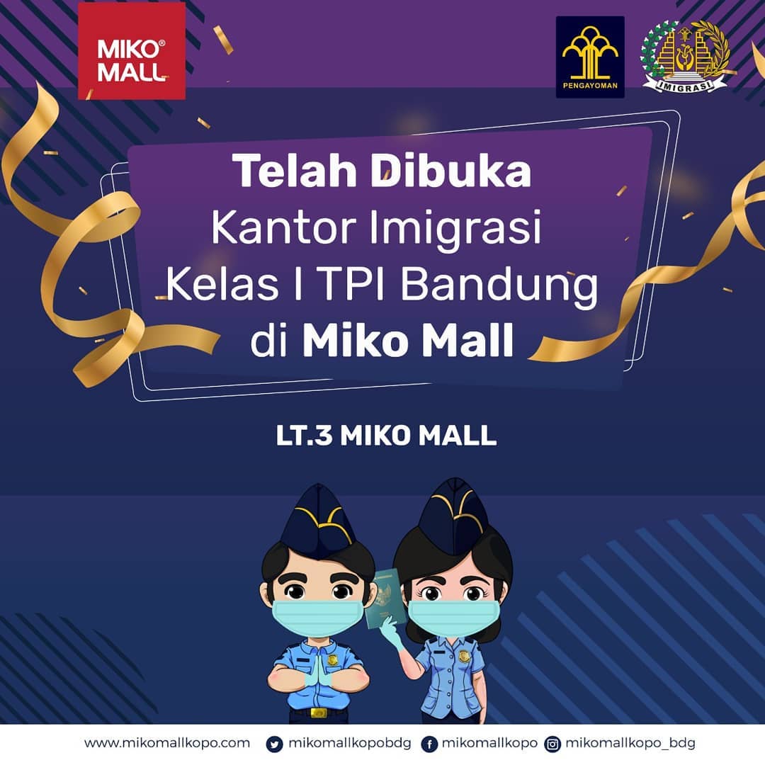 Read more about the article Kantor Imigrasi Kelas I TPI Bandung ada di Miko Mall